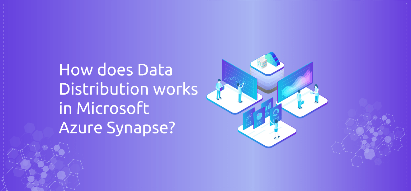 how-does-data-distribution-works-in-microsoft-azure-synapse